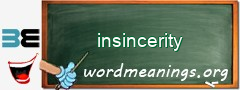 WordMeaning blackboard for insincerity